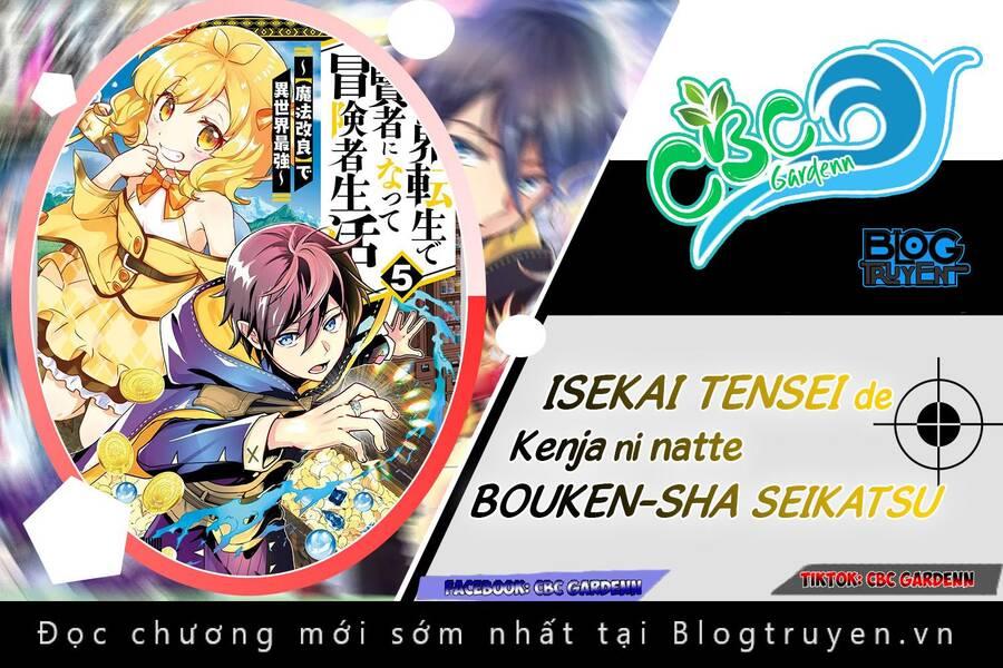 Isekai Tensei De Kenja Ni Natte Bouken-Sha Seikatsu - Trang 2