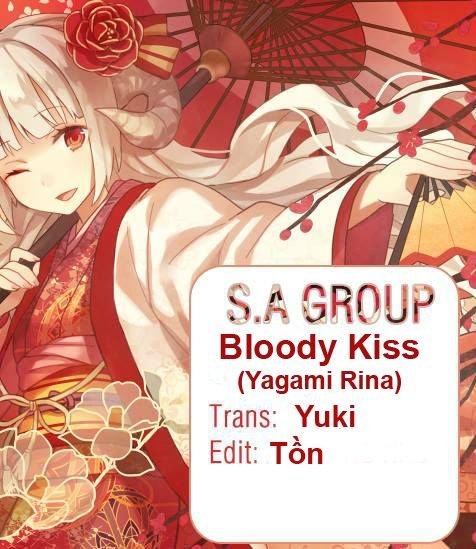 Bloody Kiss (Yagami Rina) - Trang 1